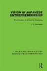 H.t. Shimazaki, Shimazaki H.T. - Vision in Japanese Entrepreneurship