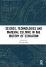 Heather Ellis, Heather (University of Sheffield Ellis, Heather Ellis - Science, Technologies and Material Culture in the History of Education