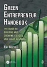 Eric Koester, Eric (General Counsel Koester, Koester Eric - Green Entrepreneur Handbook
