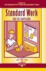 Productivity Press Development Team, 0 Productivity Press Development Team - Standard Work for the Shopfloor