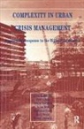 et al, U. Rosenthal, U. Al Rosenthal, Rosenthal U. - Complexity in Urban Crisis Management