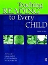 Cynthia Brock, Cynthia H. Brock, Brock Cynthia, Douglas Fisher, James Flood, Flood James... - Teaching Reading to Every Child