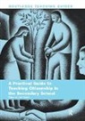 Liam (Roehampton University Gearon, Liam Gearon, Gearon Liam - Practical Guide to Teaching Citizenship in the Secondary School