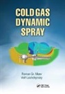 Roman Gr. Maev, Roman Gr. (University of Windsor Maev, Roman Gr. Leshchynsky Maev, Volf Leshchynsky, Leshchynsky Volf, Roman Gr. Maev... - Cold Gas Dynamic Spray