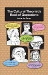 Arthur Asa Berger - Cultural Theorist''s Book of Quotations