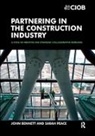 John Bennett, John Peace Bennett, Bennett John, Sarah Peace, Peace Sarah - Partnering in the Construction Industry