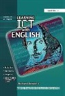 Richard Bennett - Learning Ict With English