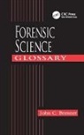 John C. Brenner, John C. (New York Police Department Brenner, Brenner John C. - Forensic Science Glossary