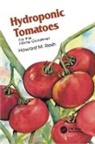 Howard M. Resh, Resh Howard M. - Hydroponic Tomatoes