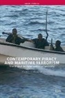 Martin N. Murphy, Martin N. (University of Reading Murphy, Murphy Martin N. - Contemporary Piracy and Maritime Terrorism
