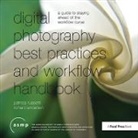 Richard Anderson, Patricia Russotti, Russotti Patricia - Digital Photographic Workflow Handbook