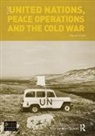 Norrie MacQueen, MacQueen Norrie - United Nations, Peace Operations and the Cold War