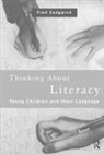 Fred Sedgwick, Fred (Writer Sedgwick, Sedgwick Fred - Thinking About Literacy