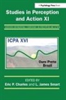 Eric P. Smart Charles, Eric P. Charles, Charles Eric P., L. James Smart, Smart L. James - Studies in Perception and Action XI