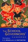 J A Partington, J a Partington Partington, J. A. Partington, Partington J. A., E. C. Wragg, Prof E C Wragg - School Governors'' Handbook