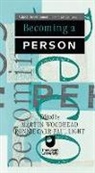 Martin Woodhead, Woodhead Martin - Becoming a Person