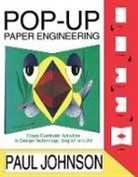 Paul Johnson - Pop-Up Paper Projects