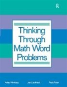 Jack Lochhead, Lochhead Jack, Paula B. Potter, Art Whimbey, Art Lochhead Whimbey, Arthur Whimbey... - Thinking Through Math Word Problems