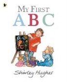 Shirley Hughes, Hughes Shirley, Shirley Hughes, Hughes Shirley - My First Abc