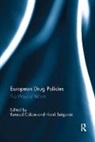 Renaud Bergeron Colson, Henri Bergeron, Bergeron Henri, Renaud Colson, Colson Renaud - European Drug Policies