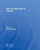 Wolfgang Engel, Engel Wolfgang - Gpu Pro 360 Guide to Lighting