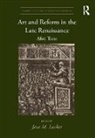 Jesse M. Locker, Jesse M. (Portland State University) Locker, Jesse M. Locker, Locker Jesse M. - Art and Reform in the Late Renaissance