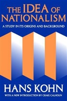 Hans Kohn, Kohn Hans - Idea of Nationalism