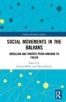 Florian (University of Graz Bieber, Florian Brentin Bieber, Florian Bieber, Dario Brentin - Social Movements in the Balkans