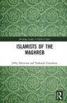 Nathaniel Greenberg, Greenberg Nathaniel, Jeffry Halverson, Jeffry Greenberg Halverson - Islamists of the Maghreb