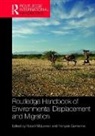Robert (Wilfrid Laurier University Mcleman, François Gemenne, Robert Mcleman - Routledge Handbook of Environmental Displacement and Migration