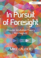 Mike Lauder, Lauder Mike - In Pursuit of Foresight