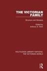 Anthony Wohl, Anthony S Wohl, Anthony S. Wohl, Anthony Wohl - Victorian Family
