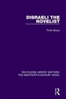 Thom Braun, Braun Thom - Disraeli the Novelist
