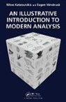Nikolaos Katzourakis, Nikolaos Varvaruca Katzourakis, Eugen Varvaruca - Illustrative Introduction to Modern Analysis