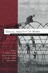 S. Alexander (Professor of Social and Orga Haslam, Naomi Ellemers, S Alexander Haslam, S. Alexander Haslam, Daan Van Knippenberg, Michael J Platow... - Social Identity At Work