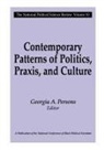 Georgia A Persons, Georgia A. Persons - Contemporary Patterns of Politics, Praxis, and Culture