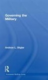 Andrew L. Stigler - Governing the Military