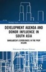Mohammad Mizanur Rahman - Development Agenda and Donor Influence in South Asia