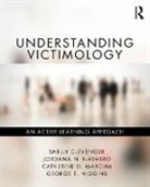 Shelly Clevenger, Shelly (Illinois State University Clevenger, Shelly (Sam Houston State University Clevenger, George E. Higgins, Catherine D. Marcum, Jordana N. Navarro - Understanding Victimology