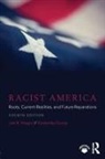 Kimberley Ducey, Joe R. Feagin, Joe R. (Texas A&amp;m University Feagin, Joe R. (Texas A&amp;m University) Ducey Feagin, Feagin Joe R. - Racist America