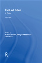 Carole (Boston University Counihan, Carole Counihan, Counihan Carole, Alice Julier, Penny Van Esterik - Food and Culture