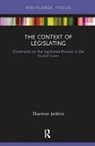 Shannon Jenkins, Shannon (University of Massachusetts-Dart Jenkins, Jenkins Shannon - Context of Legislating