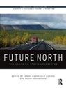 Janike Kampevold Hemmersam Larsen, Peter Hemmersam, Janike Kampevold Larsen, Larsen Janike Kampevold - Future North