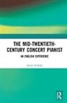 Julian Hellaby, Hellaby Julian - Mid-Twentieth-Century Concert Pianist