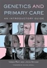 Imran Rafi, Imran Spicer Rafi, Rafi Imran, John Spicer - Genetics and Primary Care