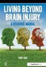 Vicki Hall, Vicky Hall, Hall Vicki, Hall Vicky - Living Beyond Brain Injury