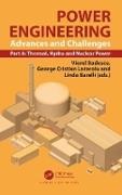 Viorel Lazaroiu Badescu, Viorel Badescu, Badescu Viorel, Linda Barelli, George Cristian Lazaroiu - Power Engineering Advances and Challenges, Part A: Thermal, Hydro and Nuclear Power