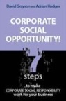 David Grayson, David Hodges Grayson, Grayson David, Adrian Hodges - Corporate Social Opportunity!