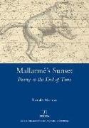Barnaby Norman,  Norman Barnaby - Mallarme''s Sunset - Poetry At the End of Time