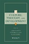 Larry Saxe Nucci, Larry Nucci, Nucci Larry, Geoffrey B. Saxe, Saxe Geoffrey B., Elliot Turiel... - Culture, Thought, and Development